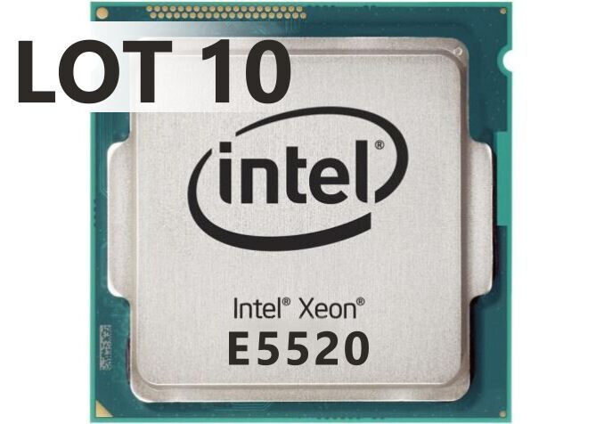 Lot 10 Intel XEON Quad Core E5520 LGA1366 Desktop CPU