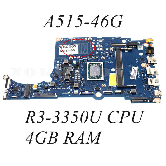 ACER ASPIRE A314-23 A315-23 A515-46 RYZEN 3 3350U 4GB MOTHERBOARD NB.ABR11.003